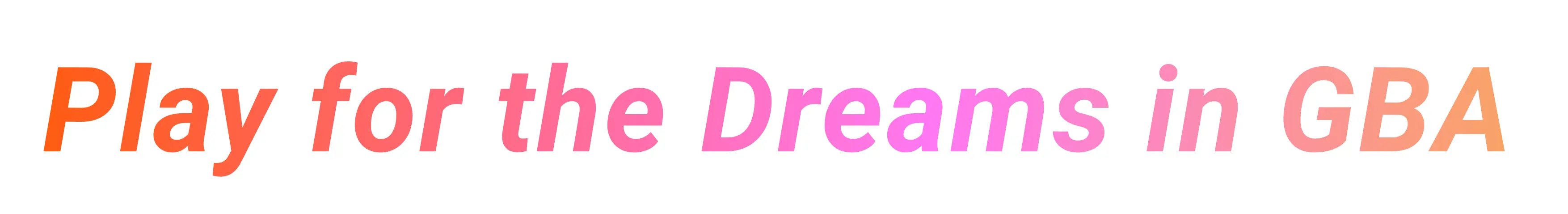 “Play for the Dreams in GBA” is the slogan for the 15th NG